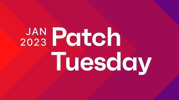 Ivanti Patch Tuesday: Jan 2023 | Windows 7, Server 2008, 2008 R2, and final update for Windows 8.1