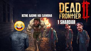 Zombies Ka Maha Yudh | Dead Frontier 2 आज का Survival Challenge