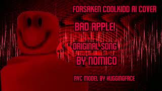 AI COVER | Forsaken C00LKIDD - Bad Apple!! (READ DESC FOR CREDITS)