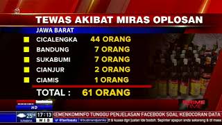 Miras Oplosan Menelan 94 Korban Tewas