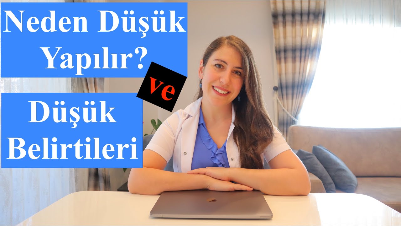 Neden Düşük Yapılır ve Düşük Belirtileri Nelerdir?