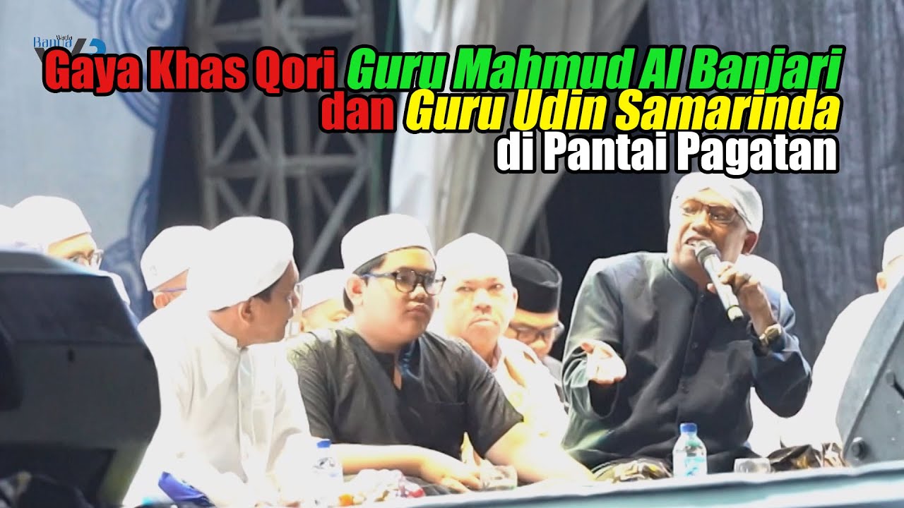 Gaya Khas Qori Guru Mahmud Al Banjari dan Guru Udin Samarinda di Pantai Pagatan