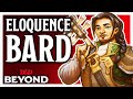 Bard: College of Eloquence In D&D's Unearthed Arcana