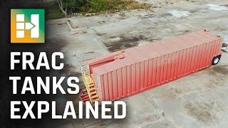 HRP Explains: Frac Tanks