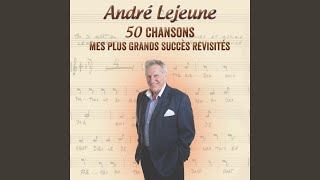 Video thumbnail of "André Lejeune - Il suffit de peu de chose"