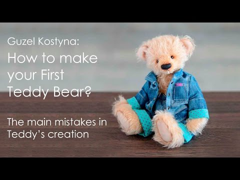 How to make a Teddy Bear workshop by Guzel kostyna