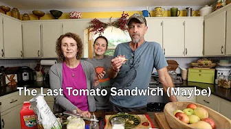 Matt's Last Tomato Sandwich & Current Favorite Knife