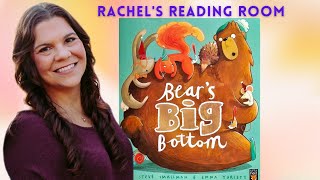 Bear's Big Bottom - A Children's Book About Friendship