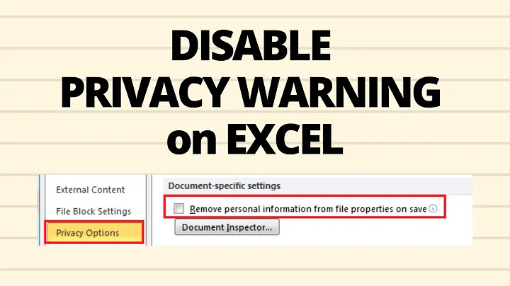 Disable Privacy Warning on Excel using Privacy Options