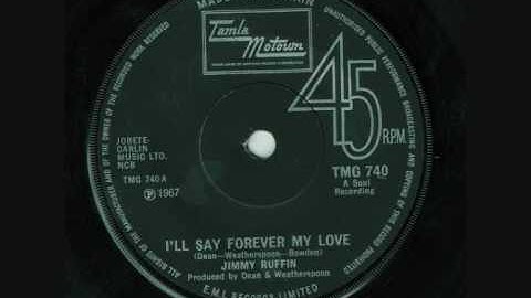 Jimmy Ruffin I'll Say Forever My Love