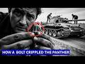 The Simple British Bolt That Made German Panther Tank Transmissions Tear Themselves Apart