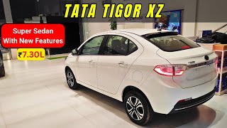 New Tata Tigor XZ 2024 ₹ 7.30 lakh 🔥| Price • Features • Interior & Exterior | nitin ghule