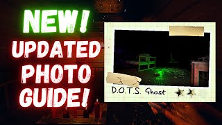 EVERYTHING Has Changed! Updated Photo Guide! | Phasmophobia