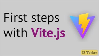 First steps with Vite.js