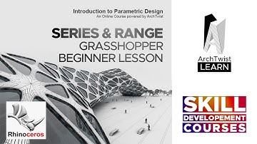 Series and Range | Introduction to Parametric Design | ArchTwist Learn