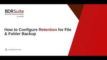 How to Configure Retention for File & Folder Backup