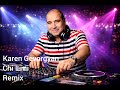 Karen Gevorgyan Chi Lini Cover Remix 2026
