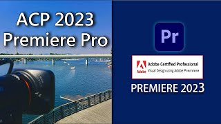 Adobe ACP Premiere Pro 2023 考題解析 by 皇阿瑪數位學院 370 views 5 months ago 27 minutes