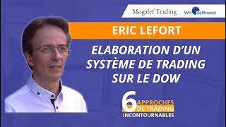 Eric Lefort Et Son Système De Trading Sur Le Dow