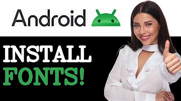 How To Download And Install New Fonts On Android (2025)
