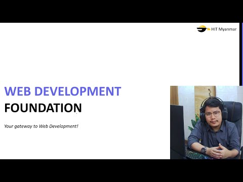 Web Development Foundation 1. Course introduction (Myanmar)
