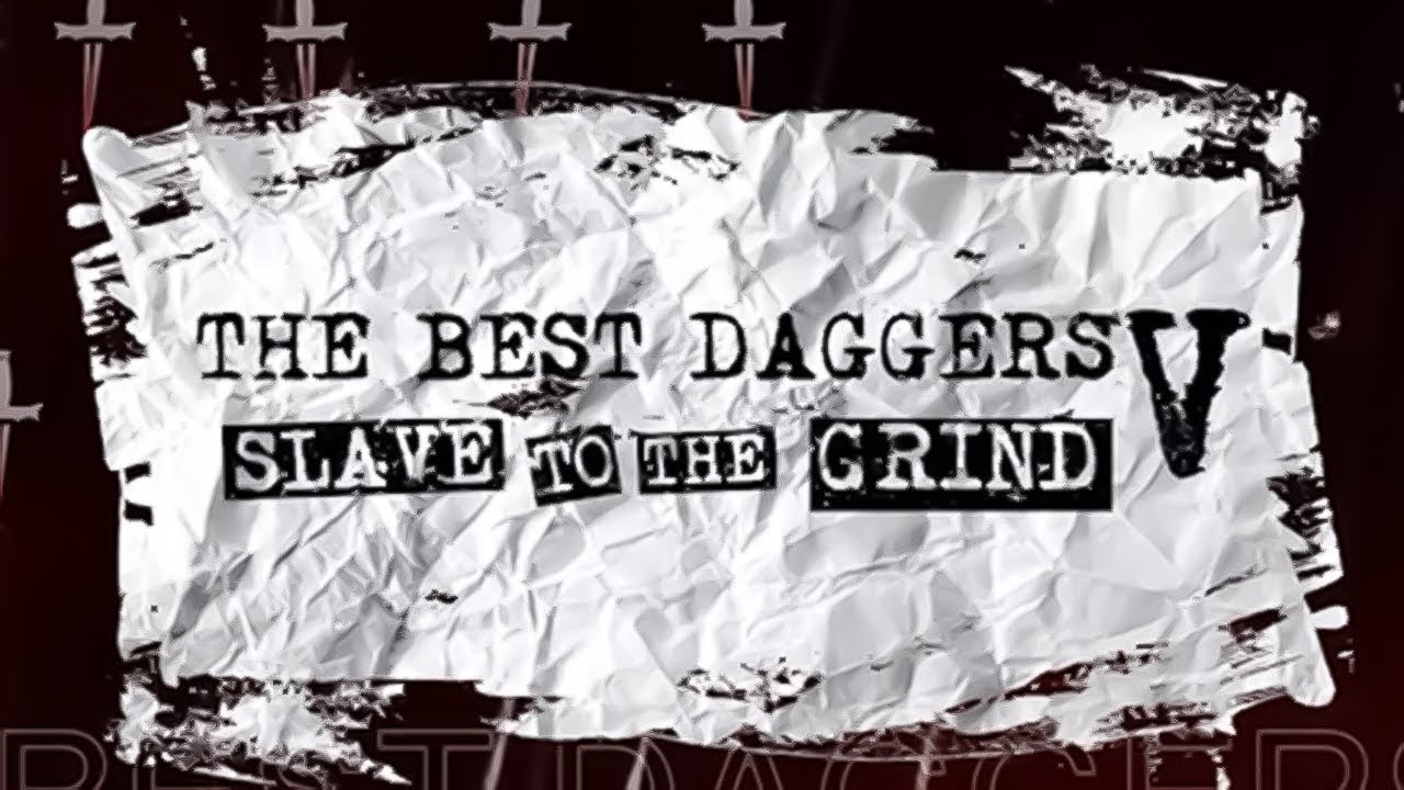 The Best Daggers V