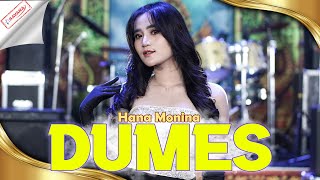 Hana Monina - Dumes | Isih iso kelingan Kabeh kenangan sing tau dilakoni | Om SAVANA Blitar