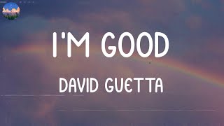 David Guetta - I'm Good (Blue) (mix) || Tom Odell, Maroon 5, Anderson .Paak