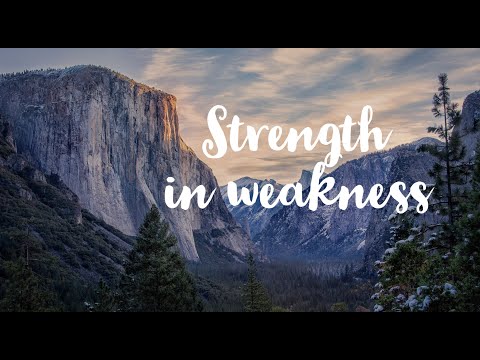 "Strength in Weakness" Sermon by Pastor Clint Kirby | January 24, 2021