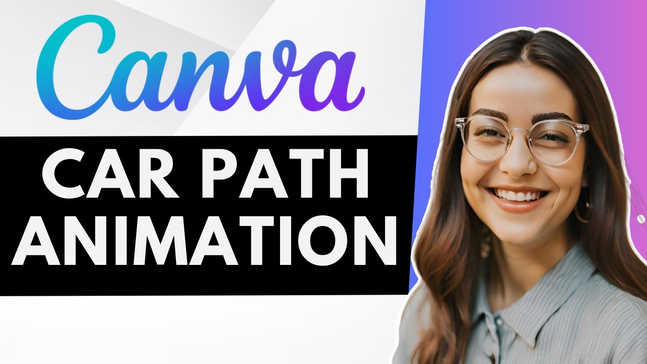How to Do a Car Path Animation in Canva - YouTube