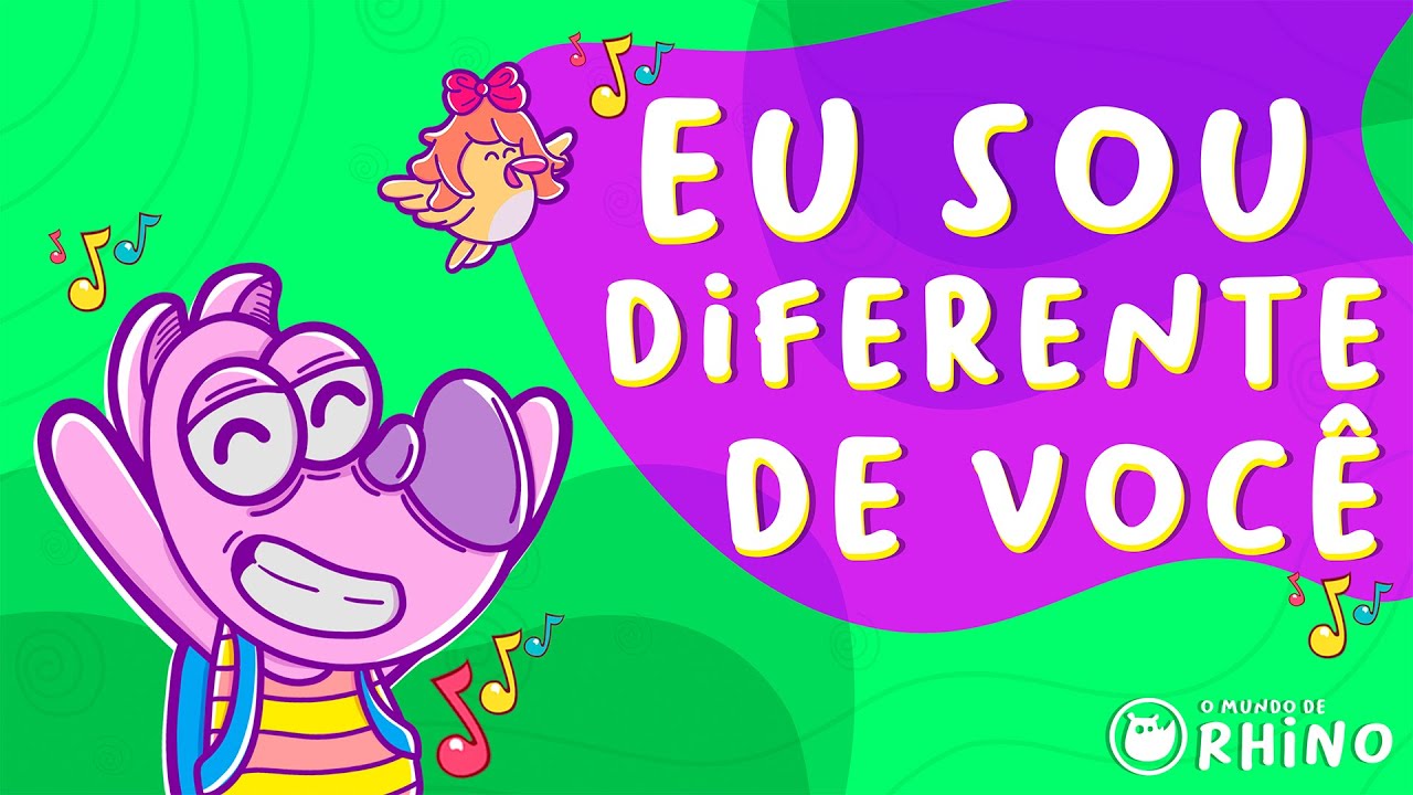 [CLIPE INFANTIL] Eu Sou diferente de você - O Mundo de Rhino - YouTube