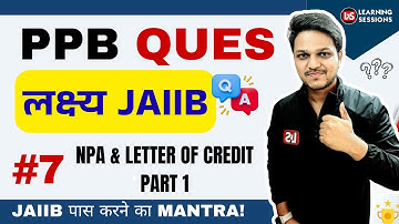 JAIIB PPB Questions | Non Performing Assets | Letter of Credit | Deferred Payment Guarantee