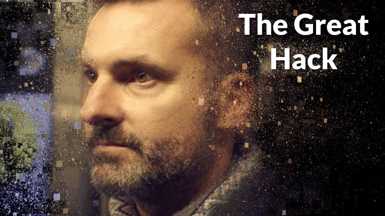 2019 The Great Hack 2019 The Great Hack