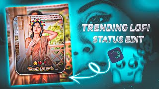 New Viral Lofi Remix Status  Editing Alight Motion  Lofi Remix Status Editing Alight Motion