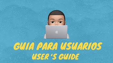 Guía para usuarios | User’s guide