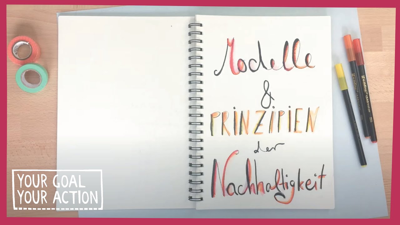 Modelle und Prinzipien der Nachhaltigkeit