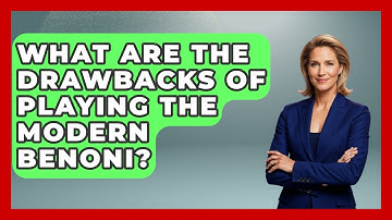 What Are The Drawbacks Of Playing The Modern Benoni? - The Chess Codex