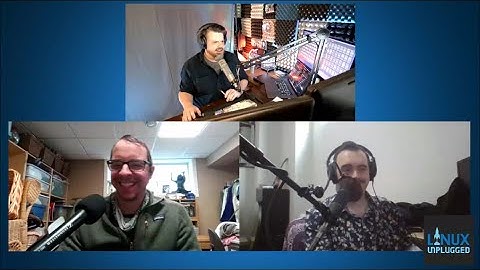 Something New, Something Old | LINUX Unplugged 641 LIVE