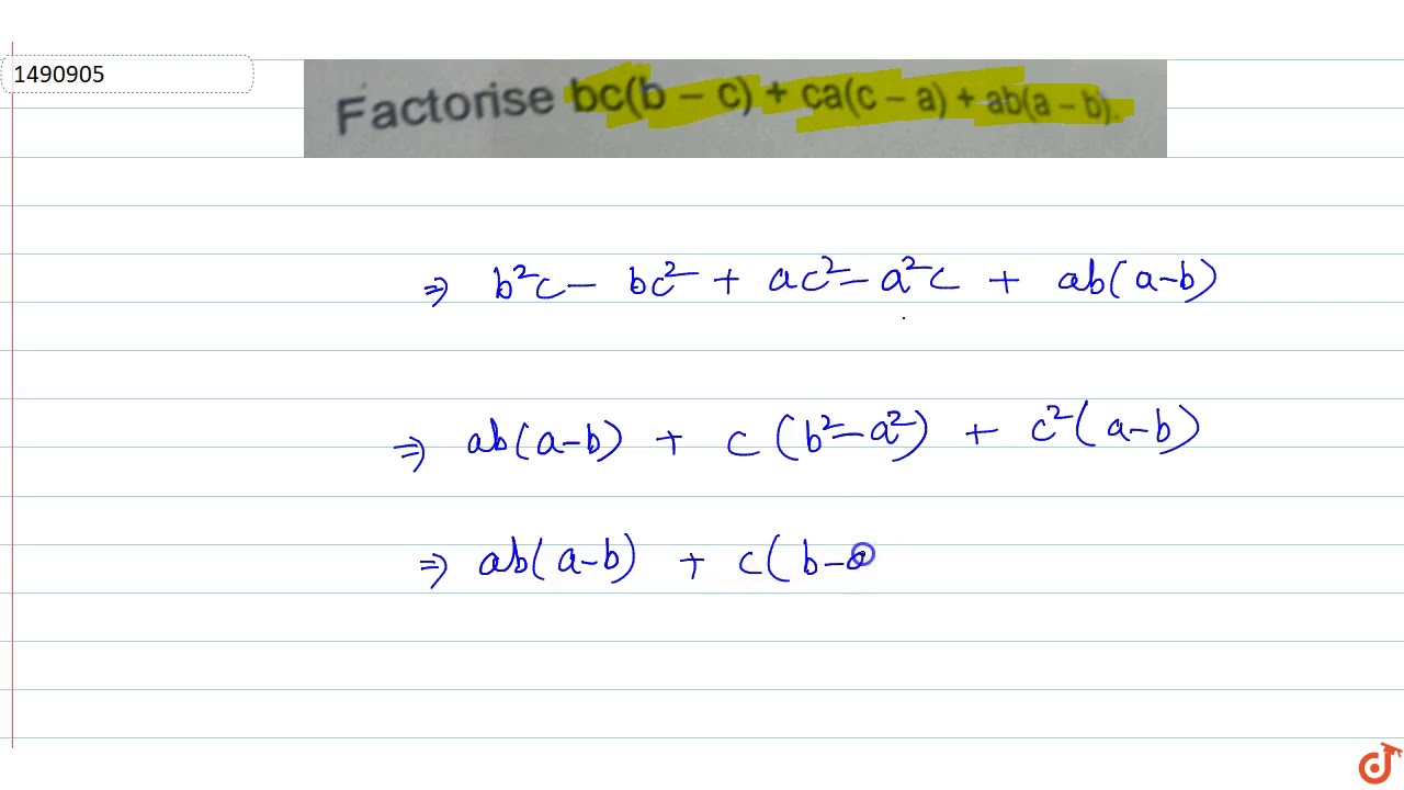 Factorise B C C A C A A B A B Youtube