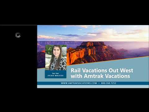 Rail Vacations Out West with Amtrak Vacations