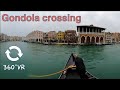 Gondola crossing Grand canal 360 VR