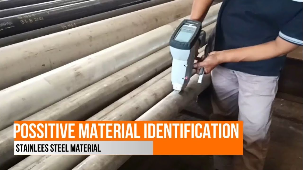 Find Out How To Quickly Identify Stainless Steel With Positive Material Identification!