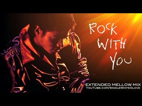 ROCK WITH YOU (SWG Extended 'Mellow' Mix) - MICHAEL JACKSON