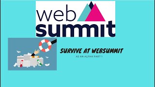 Websummit 2021 - startup tips to survive websummit