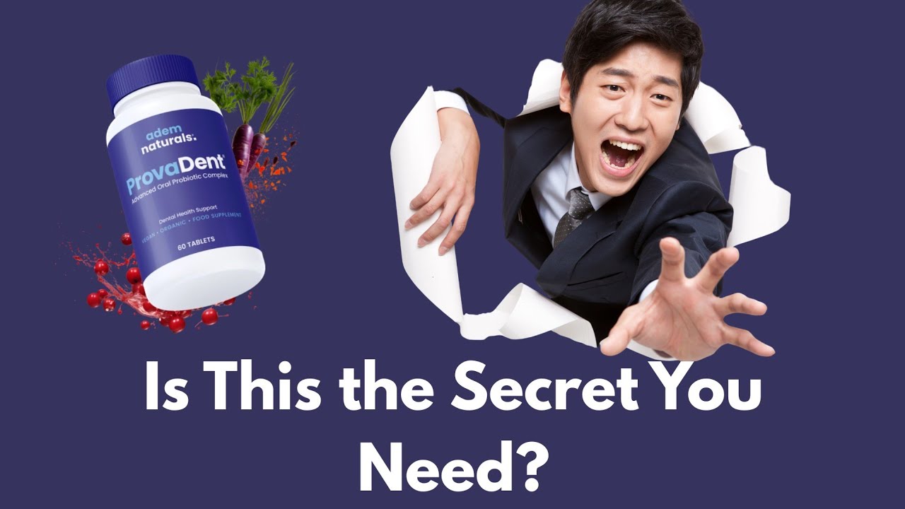 ProvaDent Reviews – What You Should Know Before Trying This Oral Care Formula