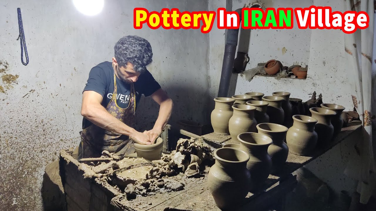 IRAN Village Style Pottery - Pottery In IRAN Village ( هنر سفال گری در ایران )