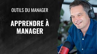 Apprendre À Manager - Rediffusion - 464