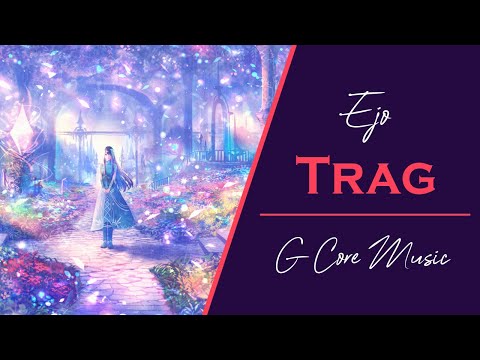 Ejo - Trag
