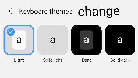 how to change keyboard theme on samsung a10s, a21s