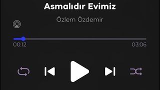 THM - Asmalıdır Evimiz (Özlem Özdemir) Resimi